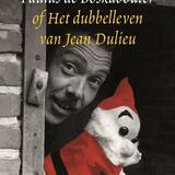 Paulus de Boskabouter of het dubbelleven van Jean Dulieu 1