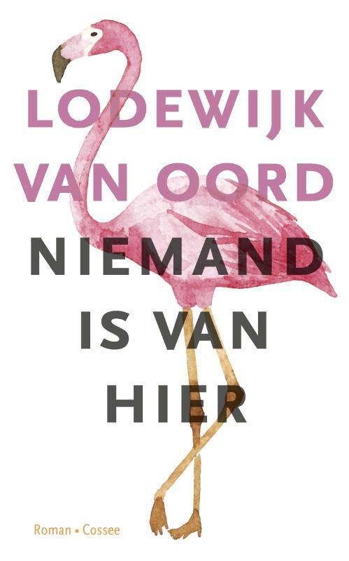 Omslag van boek: Niemand is van hier