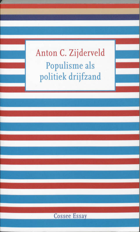 Populisme als politiek drijfzand