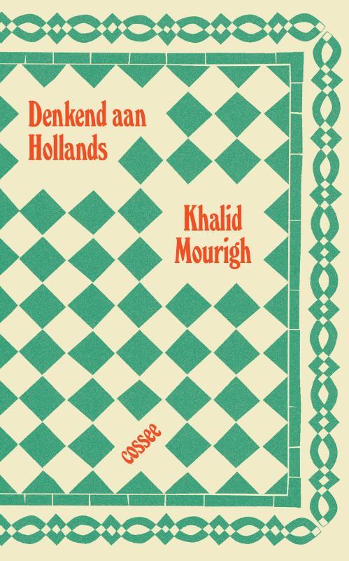 Omslag van boek: Denkend aan Hollands